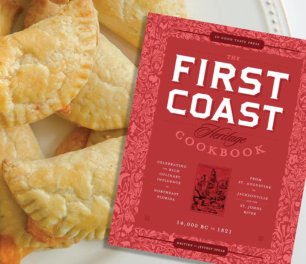 The First Coast Heritage Cookbook